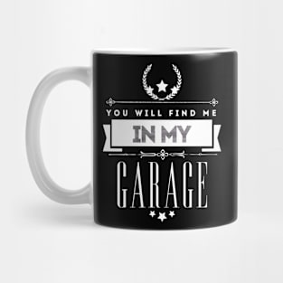 Me in My Garage Mug